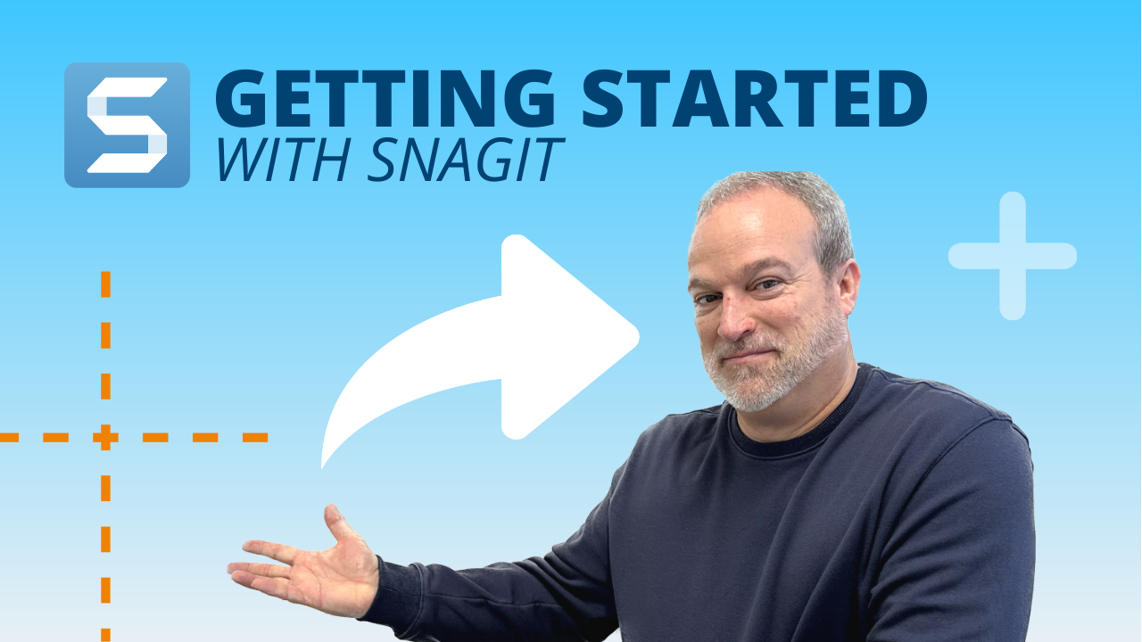 Getting Started with Snagit